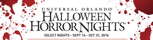 Halloween Horror Nights | Select Nights Sept 16 - Oct 31, 2016